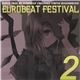 Various - Eurobeat Festival Vol. 2